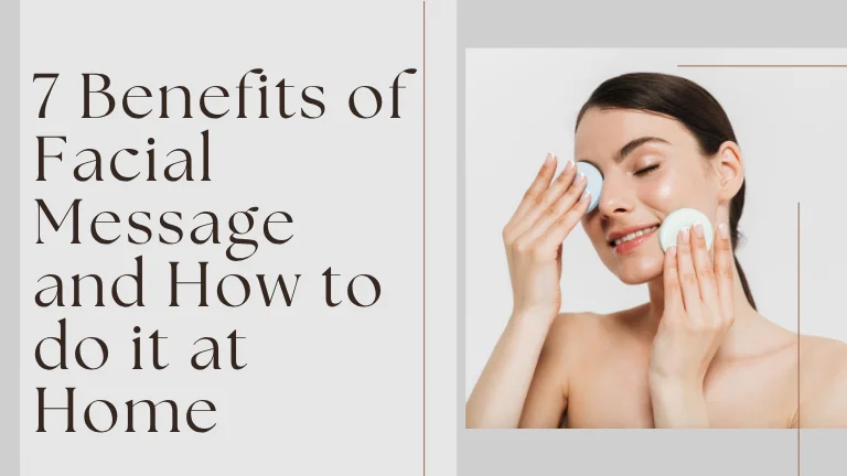 7 Benefits of Facial Massage and How to Do It at Home